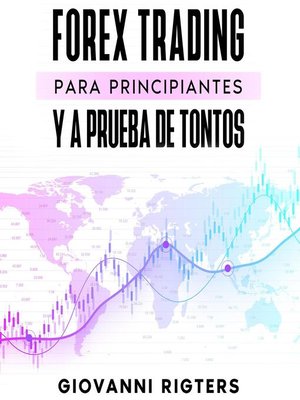 cover image of Forex Trading para principiantes y a prueba de tontos